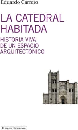 La catedral habitada