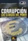 Corrupción, las cloacas del poder