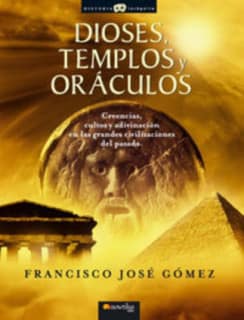 DIOSES TEMPLOS Y ORACULOS