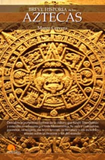 Breve historia de los aztecas