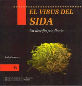 El virus del SIDA: un desafío pendiente