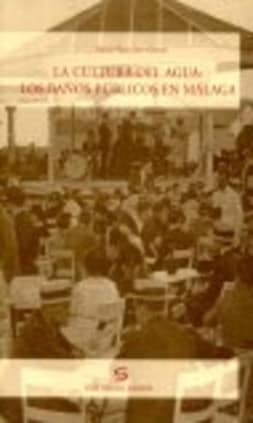 La cultura del agua: los baños públicos en Málaga