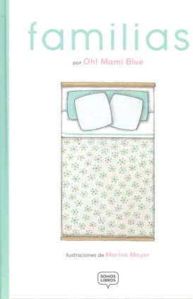 FAMILIAS (OH MAMY BLUE)