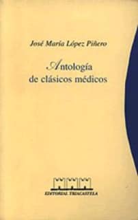 Antolog¡a de clásicos médicos