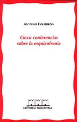 Cinco conferencias sobre la esquizofrenia