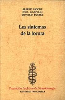 Los s¡ntomas de la locura