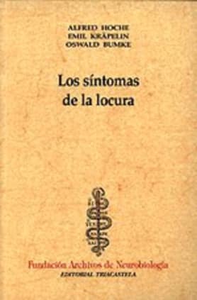 Los s¡ntomas de la locura