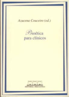 Bioética para clínicos