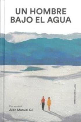 UN HOMBRE BAJO EL AGUA