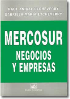 MERCOSUR, negocios y empresas