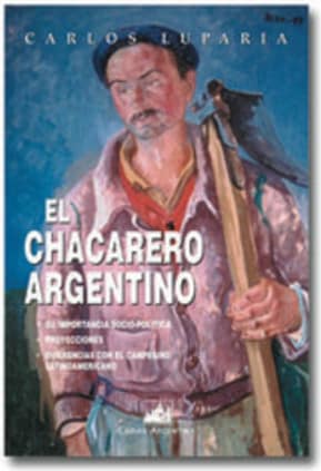 El chacarero argentino