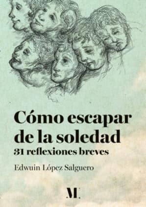 Cómo escapar de la soledad