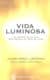 Vida luminosa
