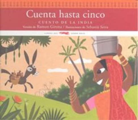 Cuenta hasta cinco. Cuento de la India