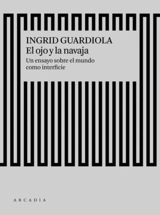 El ojo y la navaja