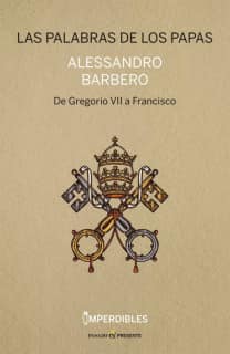 Las palabras de los papas