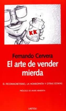 El arte de vender mierda