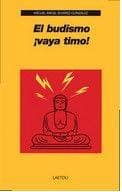 El budismo ¡vaya timo!