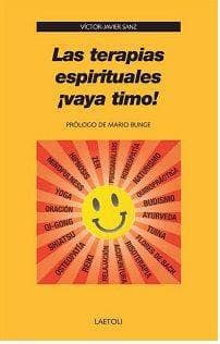 Las terapias espirituales ¡vaya timo!