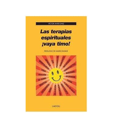 Las terapias espirituales ¡vaya timo!