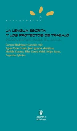 La lengua escrita y los proyectos de trabajo