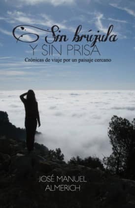 Sin brújula y sin prisa