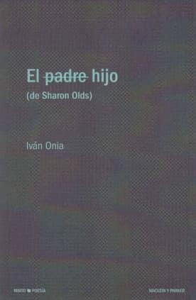 El hijo (de Sharon Olds)