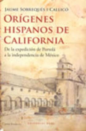 Orígenes Hispanos de California