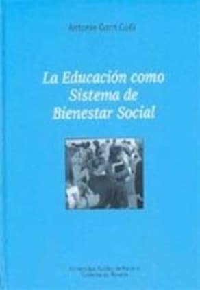 La Educación como Sistema de Bienestar Social