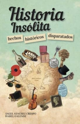 HISTORIA INSÓLITA