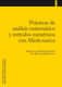 Prácticas de análisis matemático y métodos numéricos con Mathematica