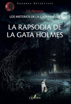 La rapsodia de la gata Holmes. Los misterios de la gata Holmes