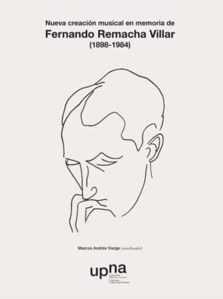 Nueva creación musical en memoria de Fernando Remacha Villar (1898-1984)