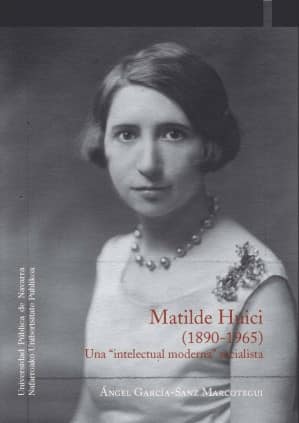 Matilde Huici (1890-1965)