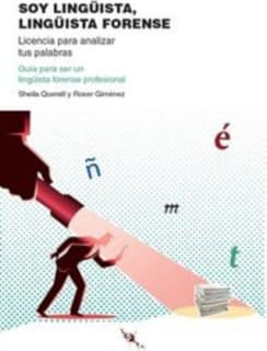 Soy lingüista, lingüista forense