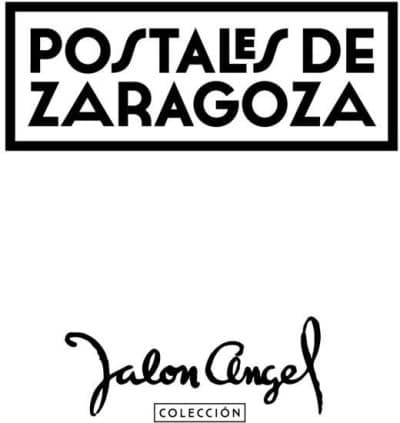 Postales de Zaragoza