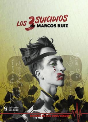 Los 3 suicidios de Marcos Ruiz