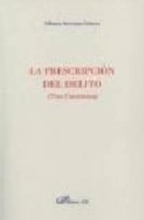 la prescripción del delito (Tres cuestiones)