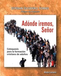 Adónde iremos, Señor