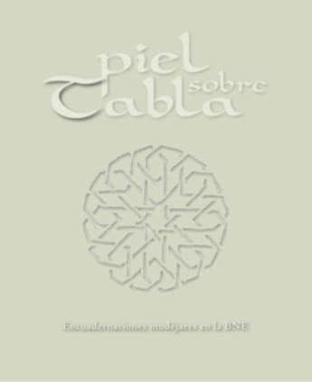 Piel sobre tabla. Encuadernaciones mudéjares en la BNE