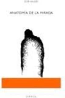 Anatomía de la mirada