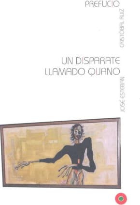 UN DISPARATE LLAMADO QIJANO