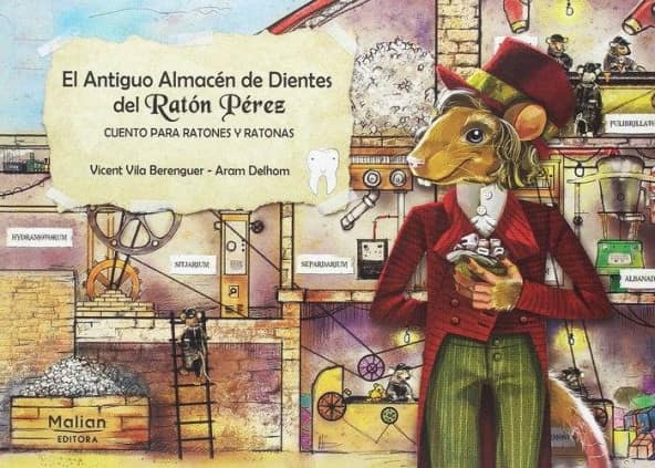 EL ANTIGUO ALMACEN DE DIENTES DEL RATON