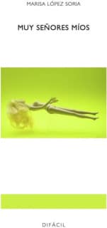 Muy señores míos