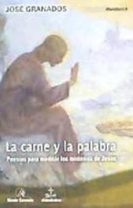La Carne y la Palabra