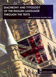 Diachrony and typology of the english language through the texts.