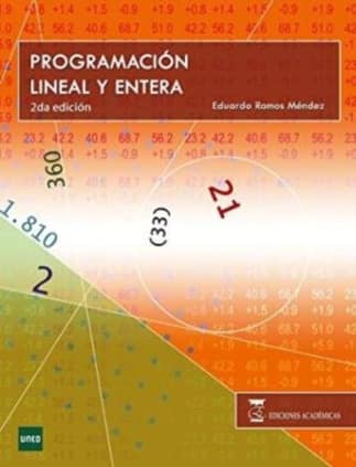 Programación Lineal y Entera