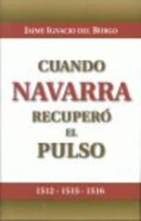 Cuando Navarra recuperó el pulso