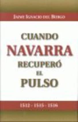Cuando Navarra recuperó el pulso