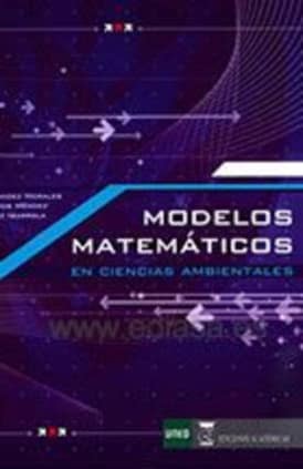 Modelos matemáticos en ciencias ambientales